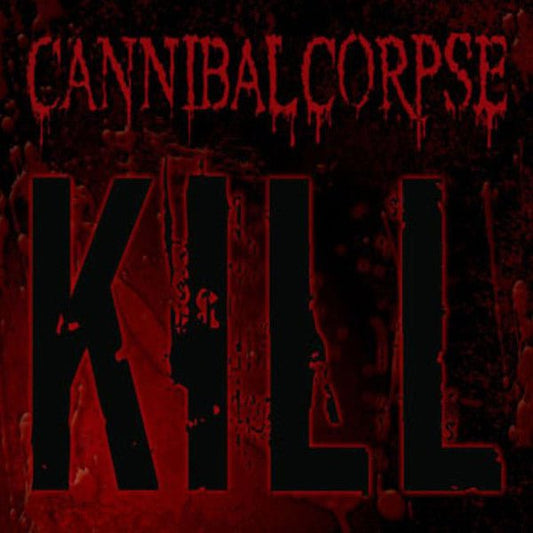 Cannibal Corpse - Kill (LP) - Vyle Vinyl
