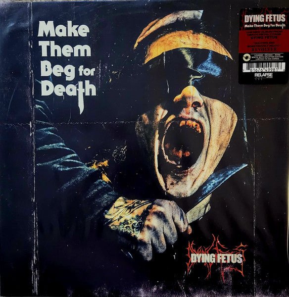 Dying Fetus - Make Them Beg For Death (LP) - Vyle Vinyl
