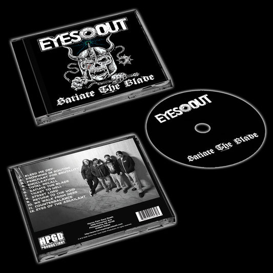 EYES OUT - Satiate The Blade CD - Vyle Vinyl