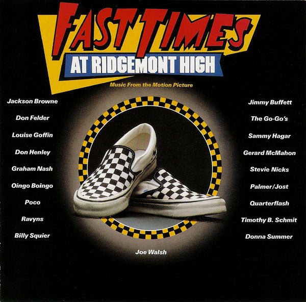 Fast Times At Ridgemont High - Motion Picture Soundtrack - Vyle Vinyl