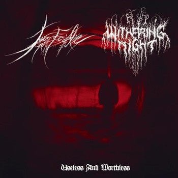 Force Fed Life / Withering Night - Useless And Worthless (CD) - Vyle Vinyl