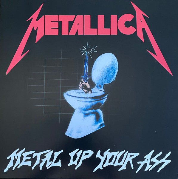 Metallica - Metal Up Your Ass (LP) - Vyle Vinyl