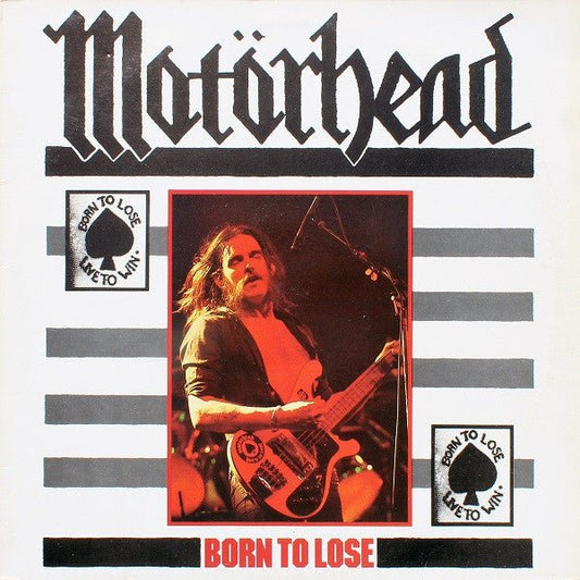 Motörhead - Born To Lose - Vyle Vinyl