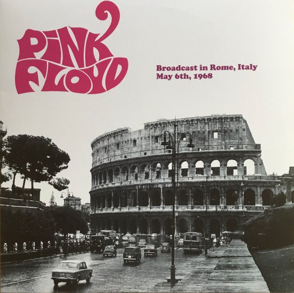 Pink Floyd - Broadcast in Rome, Italy May 6th, 1968 (LP) - Vyle Vinyl