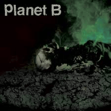 Planet B - Vyle Vinyl