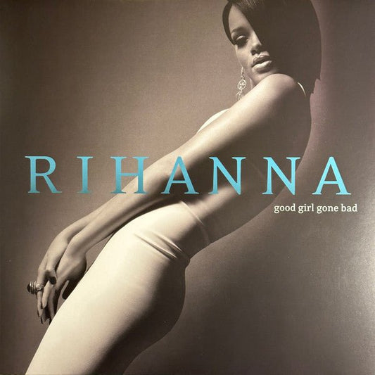 Rihanna - Good Girl Gone Bad - Vyle Vinyl