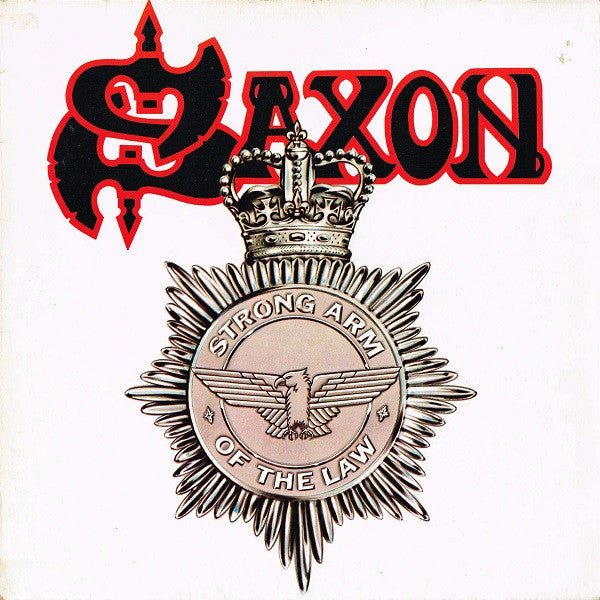 Saxon - Strong Arm Of The Law - Vyle Vinyl
