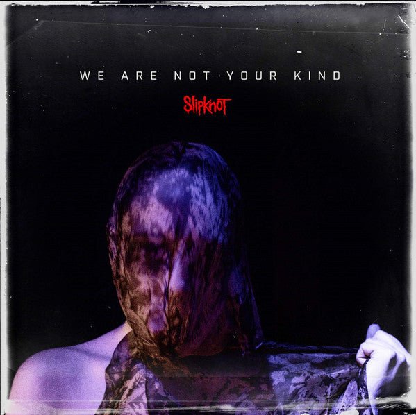 Slipknot - We Are Not Your Kind (2xLP) - Vyle Vinyl