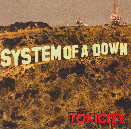 System Of A Down - Toxicity - Vyle Vinyl