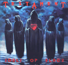 Testament - Souls of Black - Vyle Vinyl