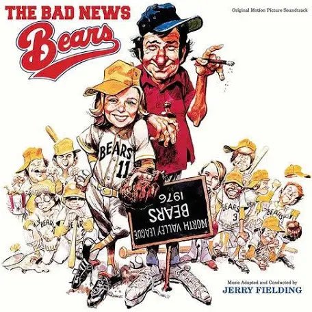 The Bad News Bears - Soundtrack - Vyle Vinyl