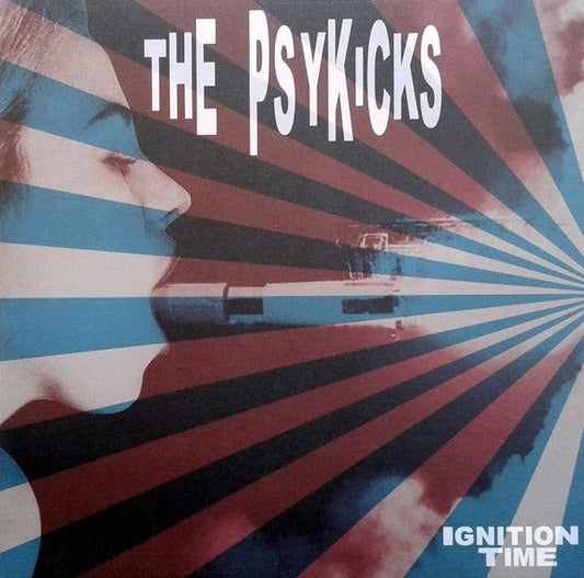 The Psykicks - Ignition TIme - Vyle Vinyl